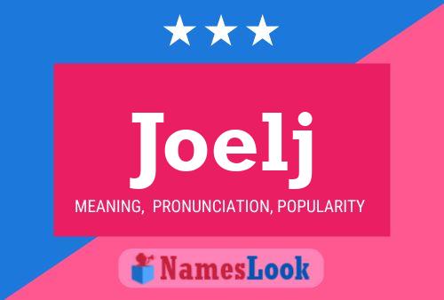 Joelj Name Poster