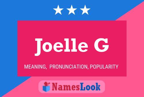 Joelle G Name Poster