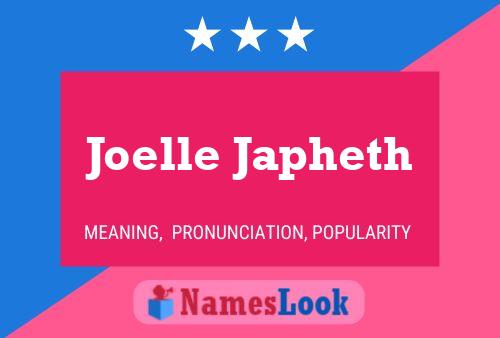 Joelle Japheth Name Poster