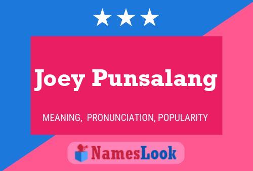 Joey Punsalang Name Poster