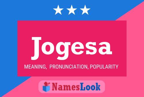 Jogesa Name Poster