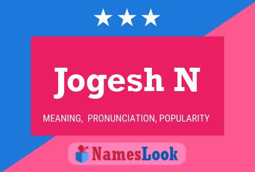 Jogesh N Name Poster