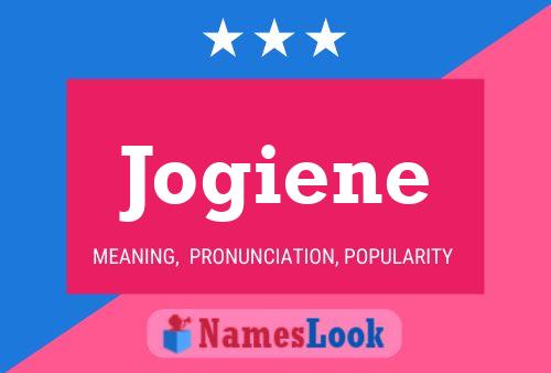 Jogiene Name Poster