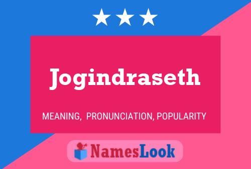 Jogindraseth Name Poster