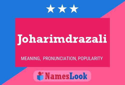 Joharimdrazali Name Poster