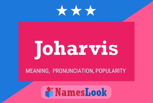 Joharvis Name Poster