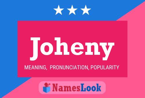 Joheny Name Poster