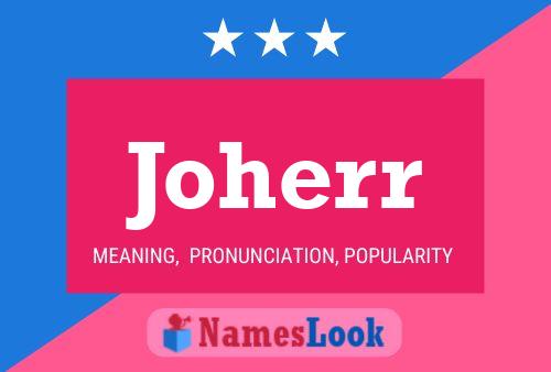 Joherr Name Poster