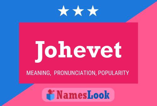 Johevet Name Poster