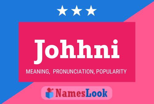 Johhni Name Poster