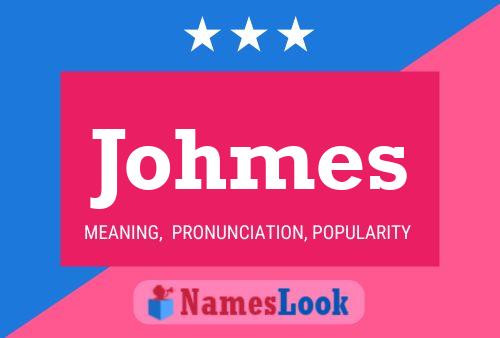 Johmes Name Poster