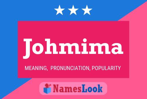 Johmima Name Poster