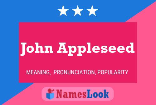 John Appleseed Name Poster