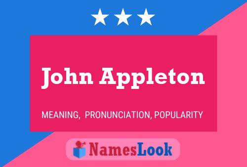 John Appleton Name Poster