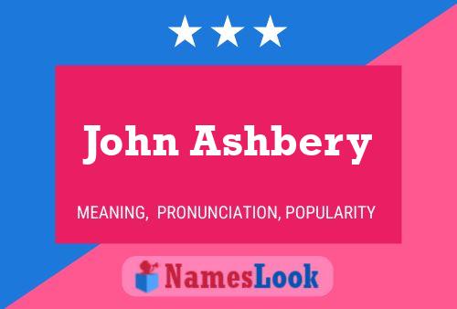 John Ashbery Name Poster