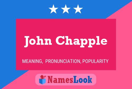 John Chapple Name Poster