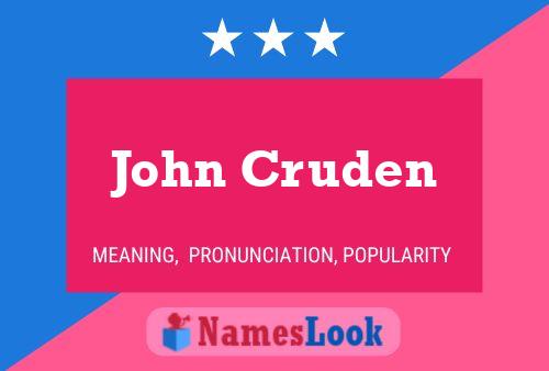 John Cruden Name Poster