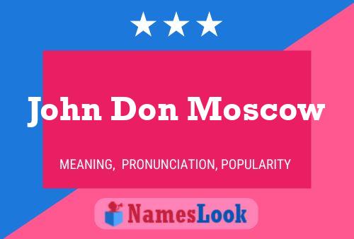 John Don Moscow Name Poster