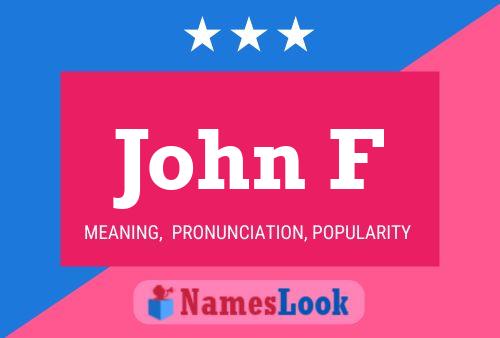 John F Name Poster