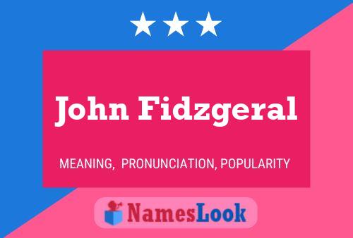 John Fidzgeral Name Poster