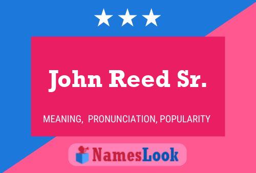 John Reed Sr. Name Poster