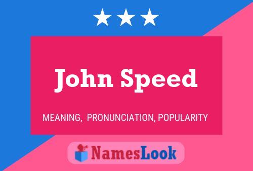 John Speed Name Poster