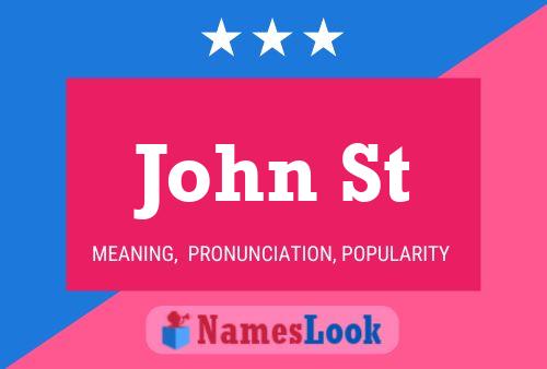 John St Name Poster