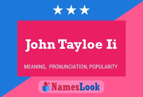 John Tayloe Ii Name Poster