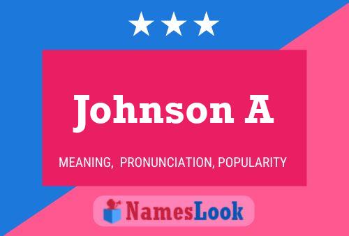 Johnson A Name Poster