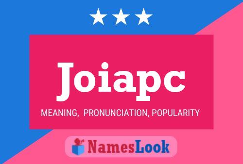 Joiapc Name Poster