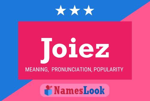 Joiez Name Poster