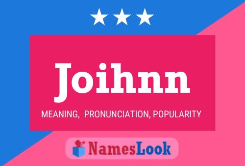 Joihnn Name Poster