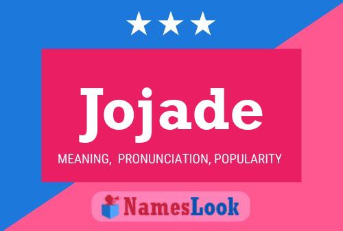 Jojade Name Poster