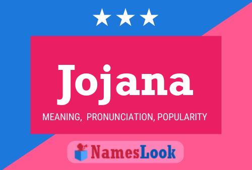 Jojana Name Poster