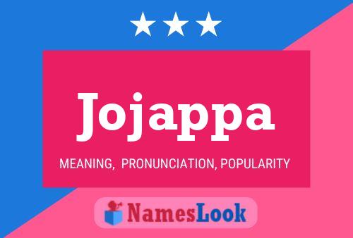 Jojappa Name Poster