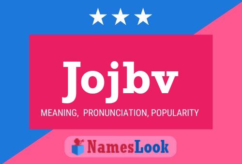 Jojbv Name Poster