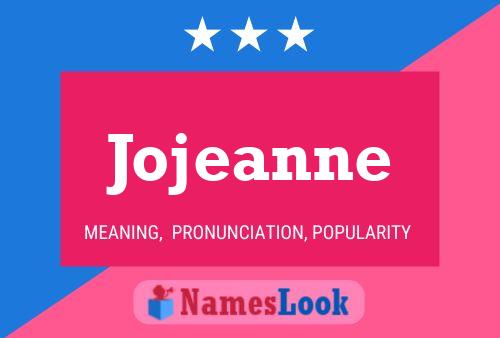 Jojeanne Name Poster