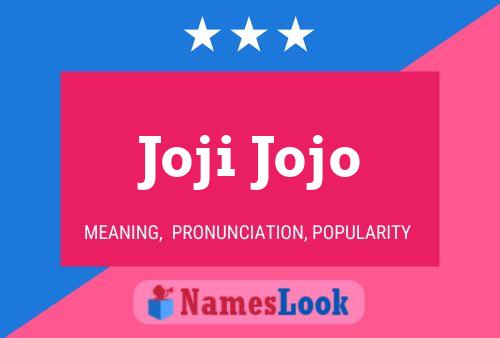 Joji Jojo Name Poster