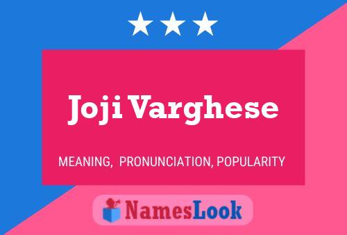 Joji Varghese Name Poster