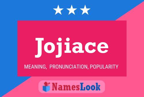 Jojiace Name Poster