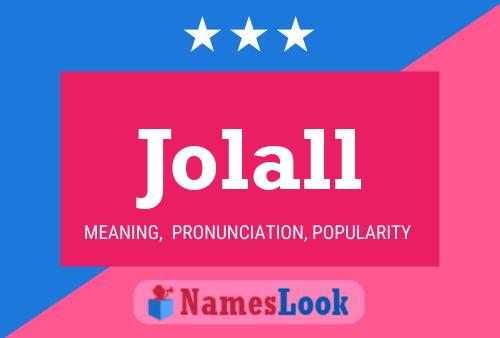 Jolall Name Poster