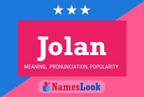 Jolan Name Poster