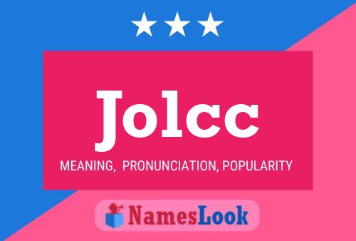 Jolcc Name Poster