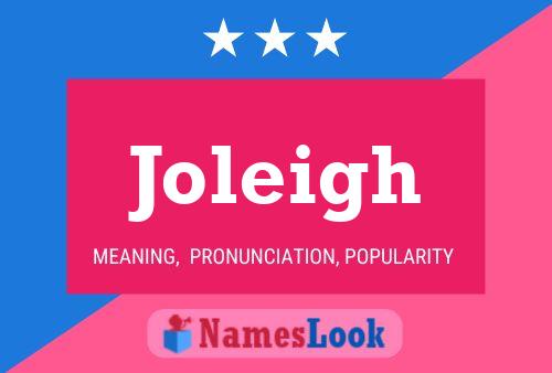 Joleigh Name Poster