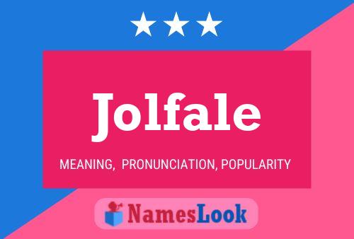 Jolfale Name Poster