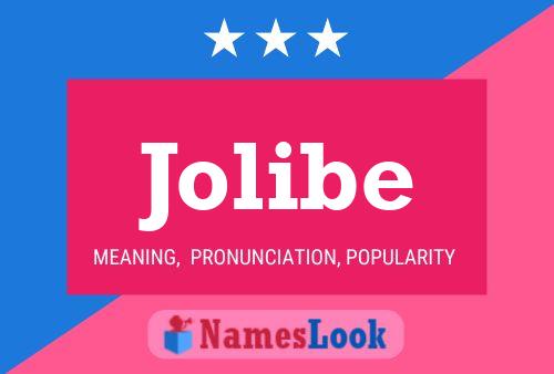 Jolibe Name Poster