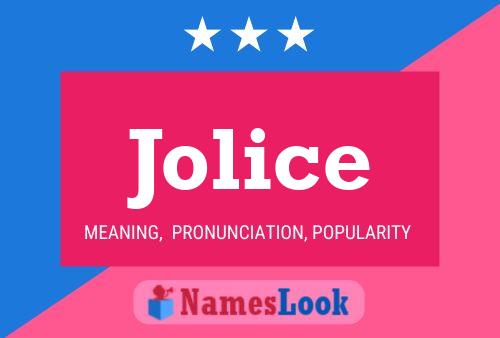 Jolice Name Poster