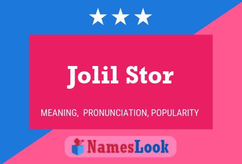 Jolil Stor Name Poster