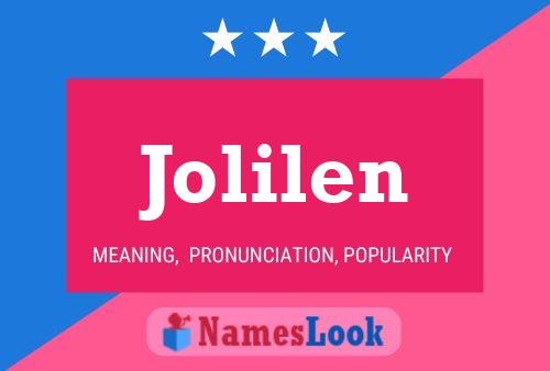 Jolilen Name Poster