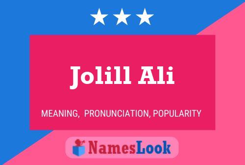 Jolill Ali Name Poster